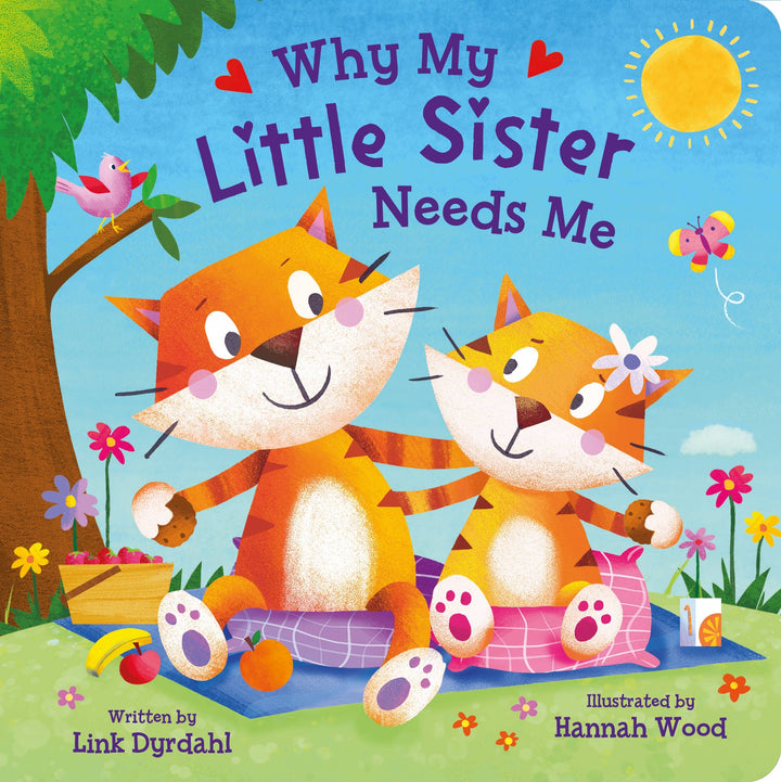 Why My Little Sister Needs Me Board Book
